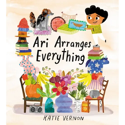 Ari Arranges Everything - Hardcover