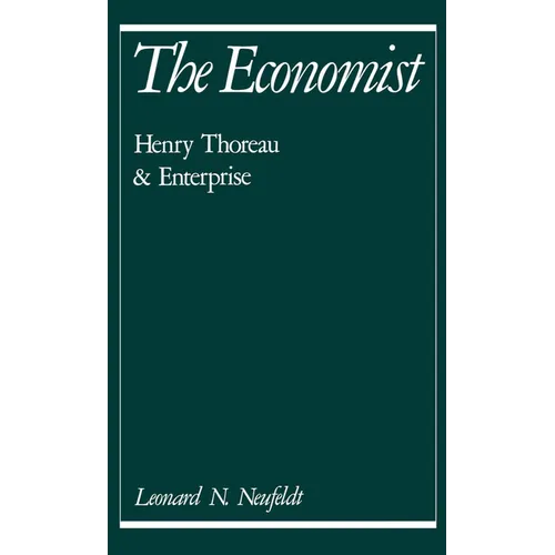 The Economist: Henry Thoreau and Enterprise - Hardcover