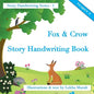 Fox & Crow Story Handwriting Book: Story Handwriting Series - Paperback