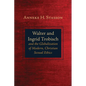 Walter and Ingrid Trobisch and the Globalization of Modern, Christian Sexual Ethics - Paperback