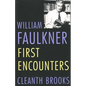 William Faulkner: First Encounters - Paperback