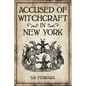 Accused of Witchcraft in New York - Paperback