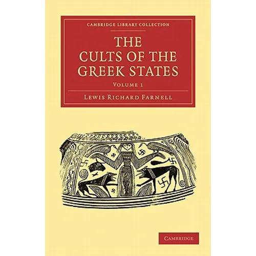 The Cults of the Greek States - Volume 1 - Paperback