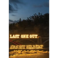 Last One Out - Hardcover