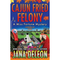 Cajun Fried Felony - Paperback