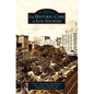 Historic Core of Los Angeles - Hardcover