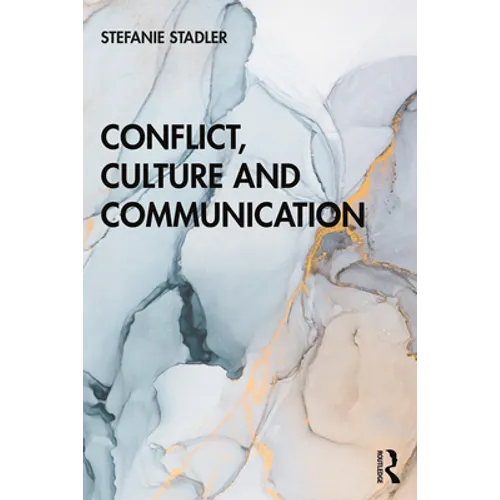 Conflict, Culture and Communication - Paperback