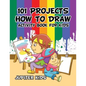 101 Projects How to Draw Activity Book for Kids Activity Book - Paperback
