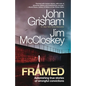 Framed: Astonishing True Stories of Wrongful Convictions - Paperback