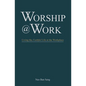 Worship @ Work - Paperback