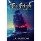 The Prince Book 3: Osmanli Sehzadesi - Paperback