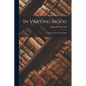 In Varying Mood: Or, Jetsam, Flotsam And Ligan - Paperback
