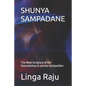 Shunya Sampadane: The Main Scripture of the Veerashaivas. A concise composition. - Paperback
