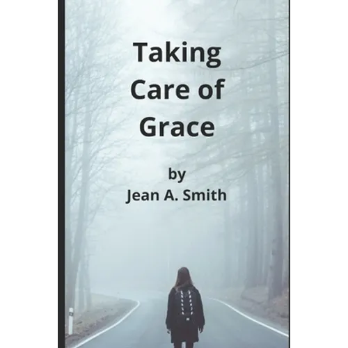 Taking Care of Grace - Paperback