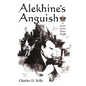 Alekhine's Anguish: A Novel of the Chess World - Paperback