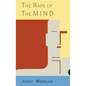 The Rape of the Mind: The Psychology of Thought Control, Menticide, and Brainwashing - Hardcover