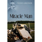 Miracle Man - Paperback