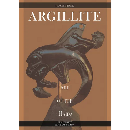 Argillite: Art of the Haida - Paperback