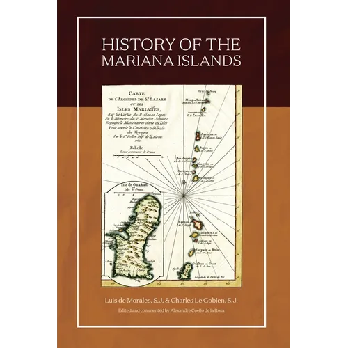 History of the Mariana Islands (2nd Edition) - Hardcover