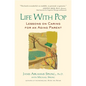 Life with Pop: Lessons on Caring for an Aging Parent - Paperback