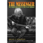 The Messenger: The Songwriting Legacy of Ray Wylie Hubbard - Hardcover