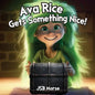 Ava Rice Gets Something Nice! - Paperback
