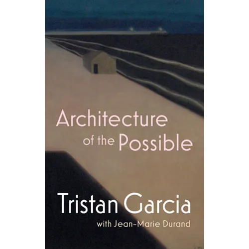 Architecture of the Possible - Paperback