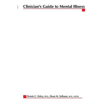 Clinician's Guide to Mental Illness - Paperback