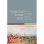 Pre-Removal Choctaw History: Exploring New Paths Volume 255 - Paperback