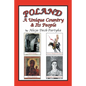Poland, a Unique Country & Its People - Paperback