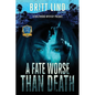 A Fate Worse Than Death: A Hollywood Mystery Prequel - Paperback