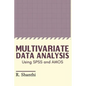 Multivariate Data Analysis: Using SPSS and AMOS - Paperback