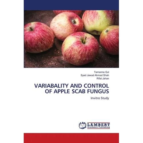 Variabality and Control of Apple Scab Fungus - Paperback