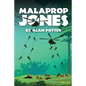 Malaprop Jones - Paperback