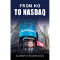 From No To NASDAQ - Paperback