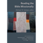 Reading the Bible Missionally - Paperback