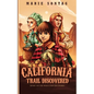 California Trail Discovered - Paperback