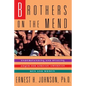 Brothers on the Mend: Guide Managing & Healing Anger in African American Men - Paperback