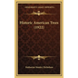 Historic American Trees (1922) - Hardcover