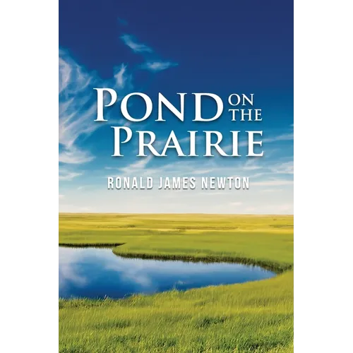 Pond on the Prairie - Paperback