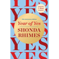 Year of Yes: 10th Anniversary Edition - Hardcover