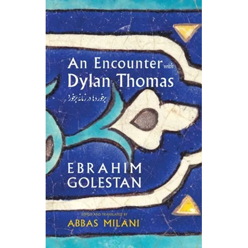 An Encounter with Dylan Thomas - Hardcover