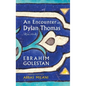 An Encounter with Dylan Thomas - Hardcover