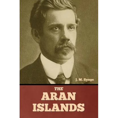 The Aran Islands - Paperback
