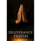 Deliverance Prayers - Paperback