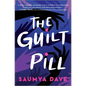 The Guilt Pill - Hardcover