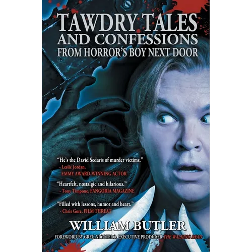 Tawdry Tales and Confessions from Horror's Boy Next Door - Paperback