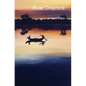River Dolphins - Paperback