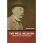 The Well-Beloved: A Sketch of a Temperament - Paperback