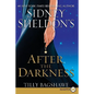 Sidney Sheldon's After the Darkness - Paperback